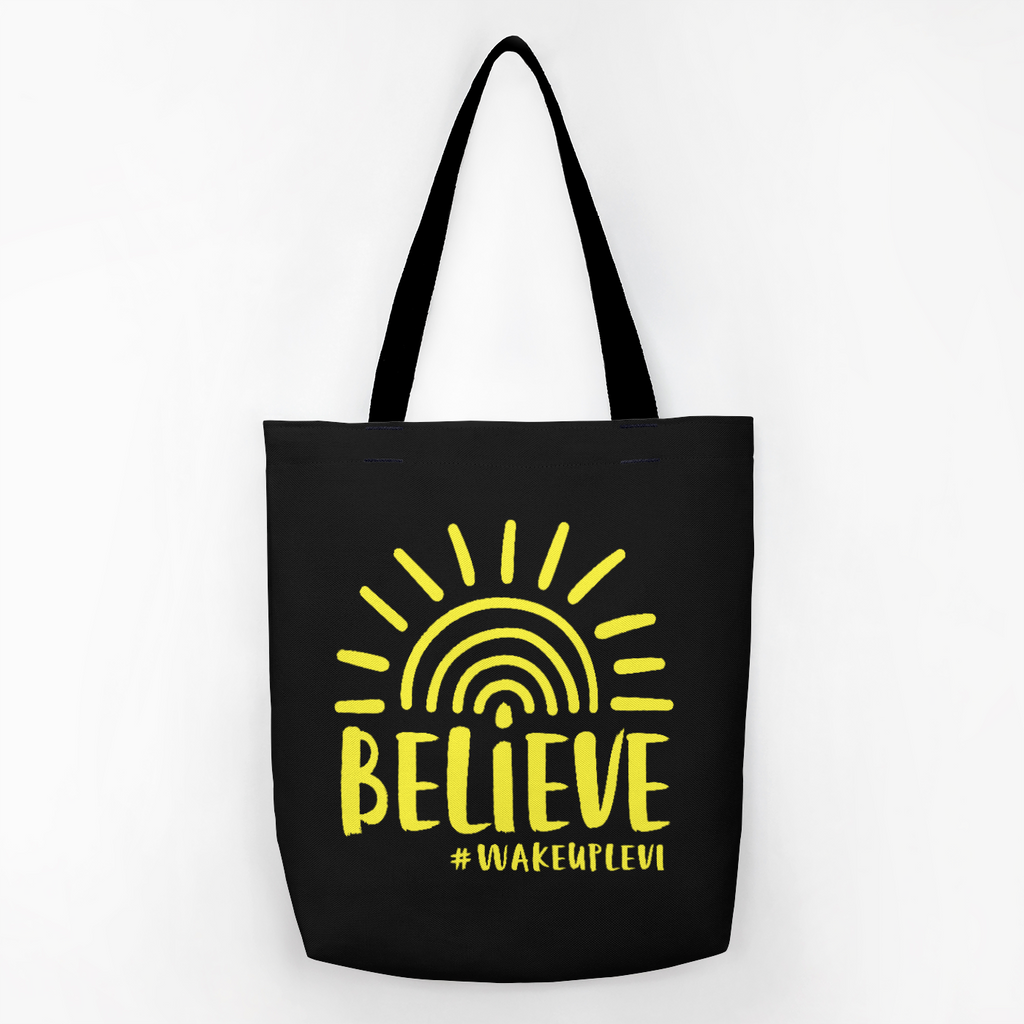 Believe Tote Bag