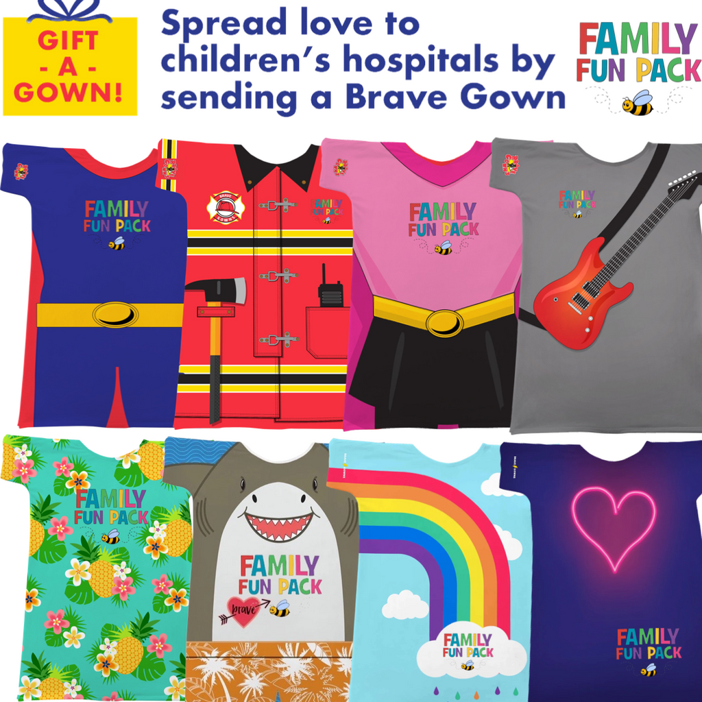 Sponsor A Brave Gown with Family Fun Pack