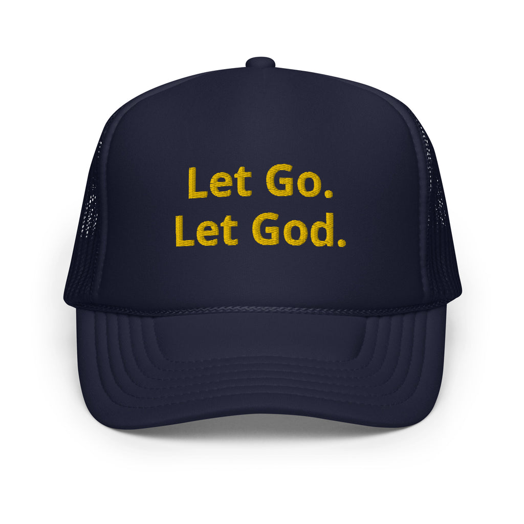 Let Go. Let God. Trucker Hat (3 Colors)
