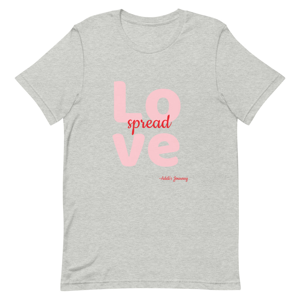 Spread Love Unisex Adult T-shirt (Multiple Colors)