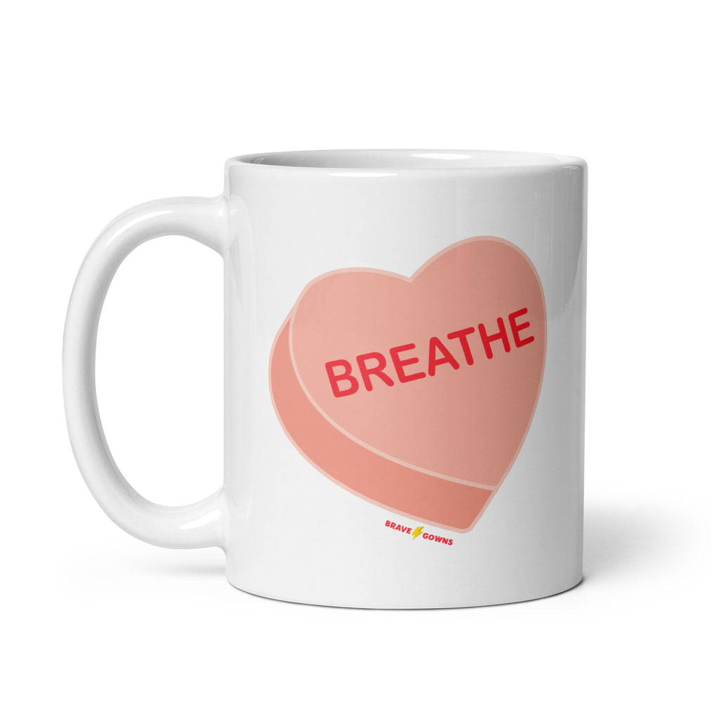 Breathe & You Can Do This Mug