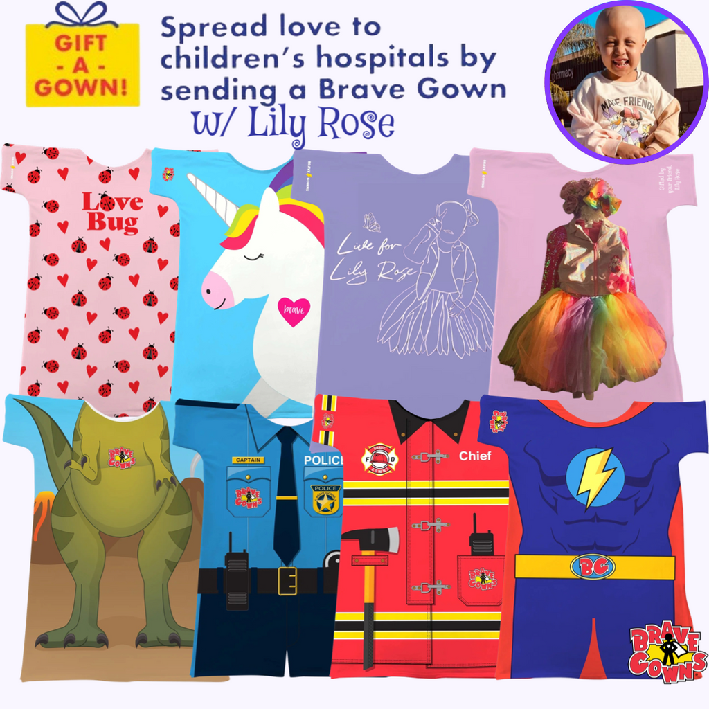 Gift-A-Gown To A Hospitalized Child w/ the Live For Lily Rose Foundation
