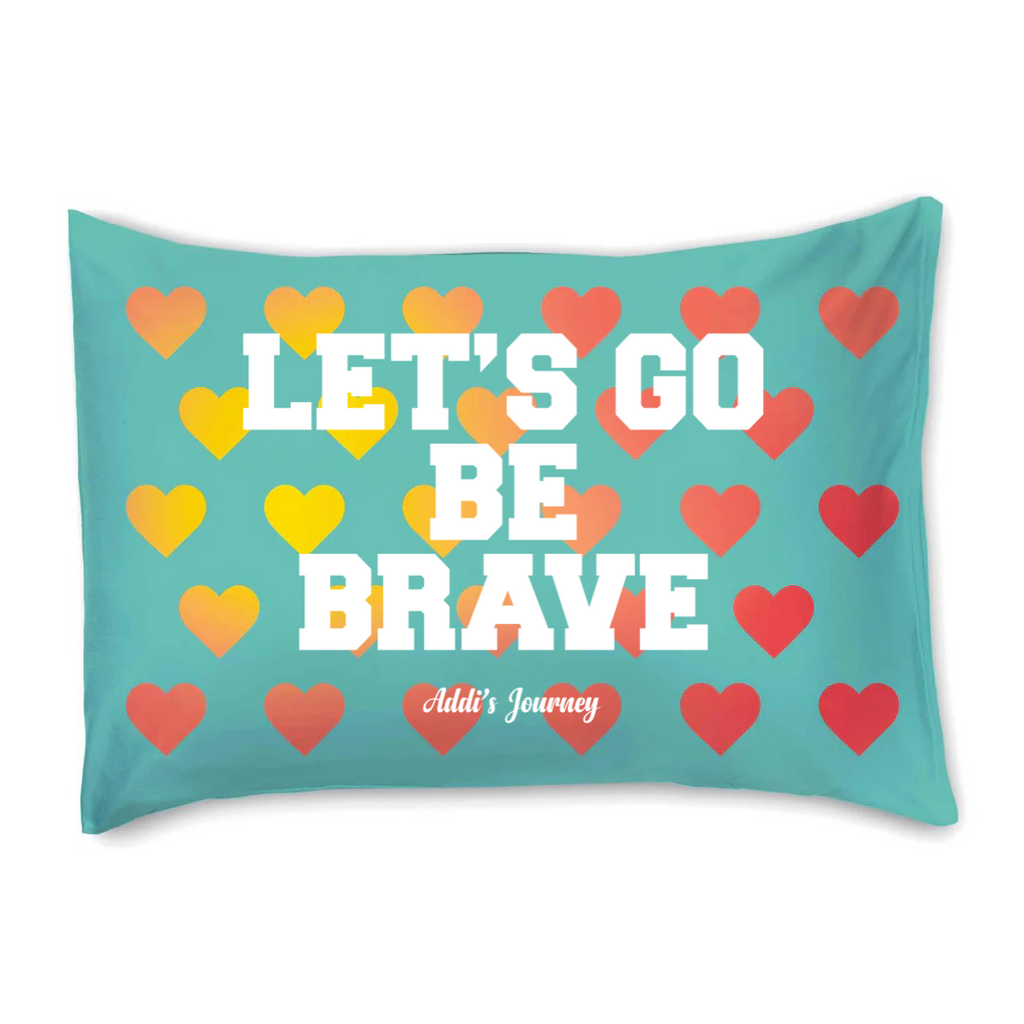 Addi's Brave Reversible Pillowcase -With All My Heart