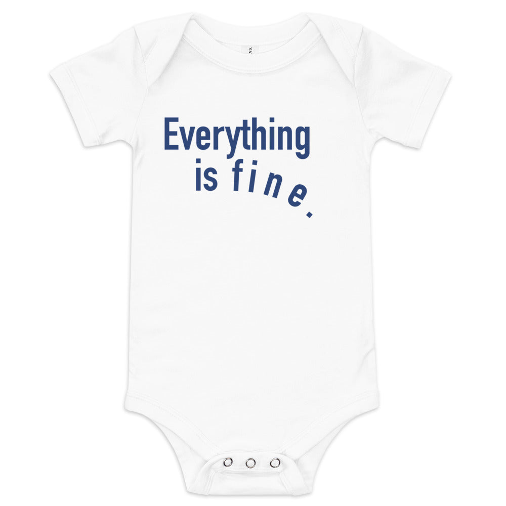 Everything is Fine Onesie (Five colors)