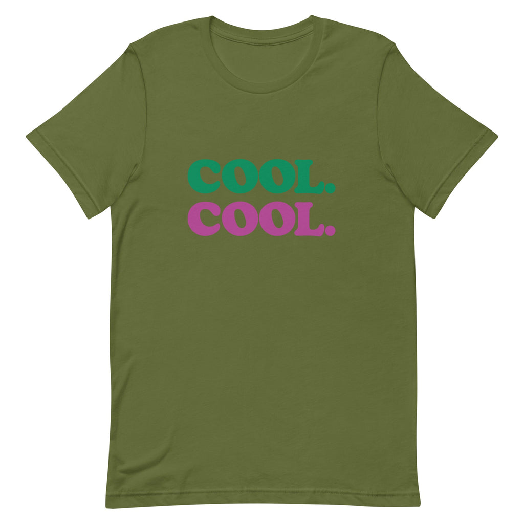 Cool. Cool. Unisex T-shirt (4 colors)