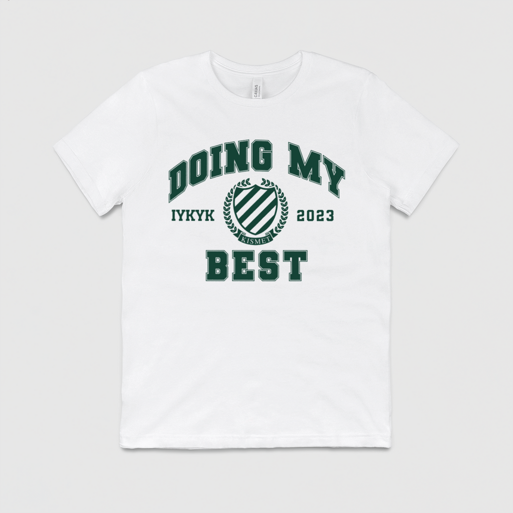 Doing My Best Collegiate  T-shirt