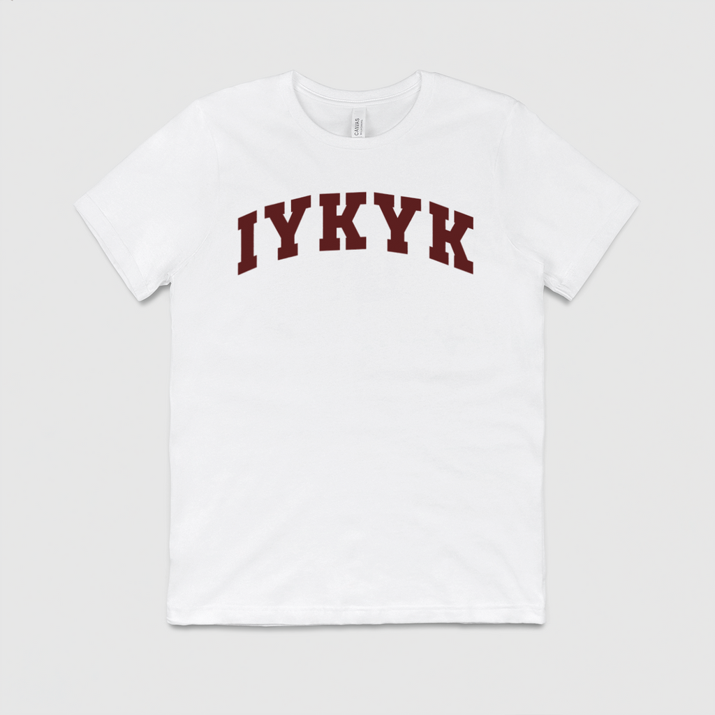 IYKYK Maroon & Grey Unisex T-shirt