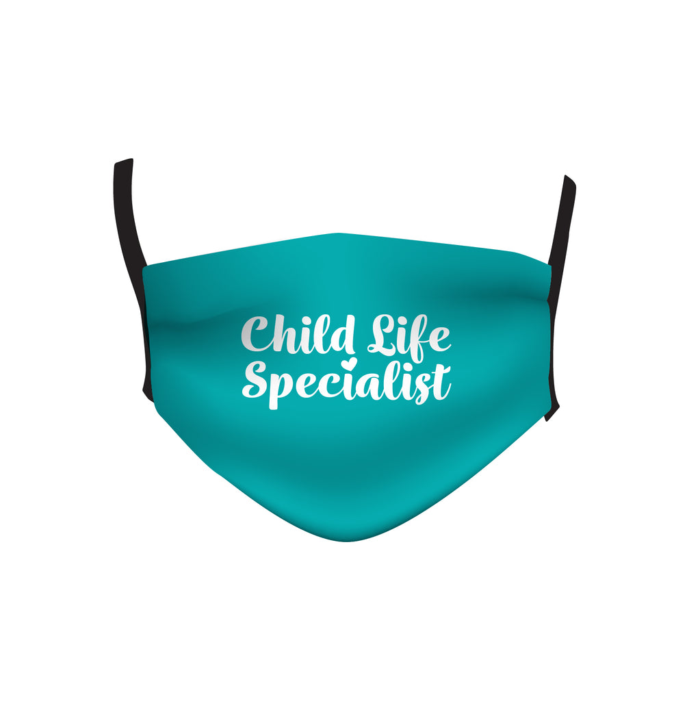 CHILD LIFE SPECIALIST TEAL MASK