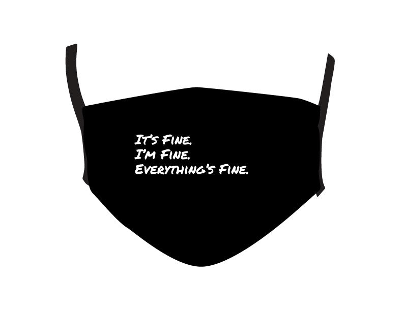 I'M FINE. IT'S FINE. MASKS W/ MEREDITH MASONY