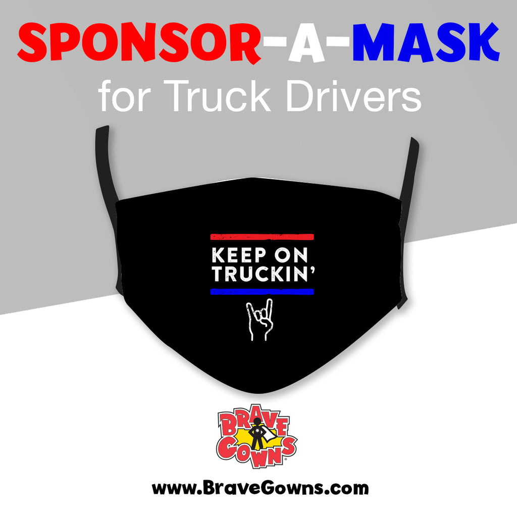 SPONSOR A MASK FOR THE TRUCK DRIVERS