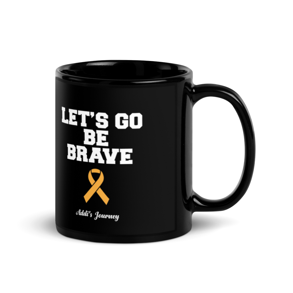 Let's Go Be Brave Black Glossy Mug