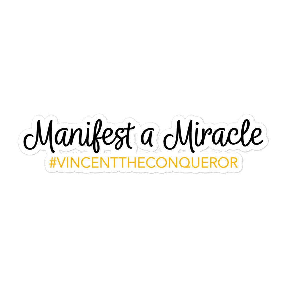Manifest A Miracle Sticker