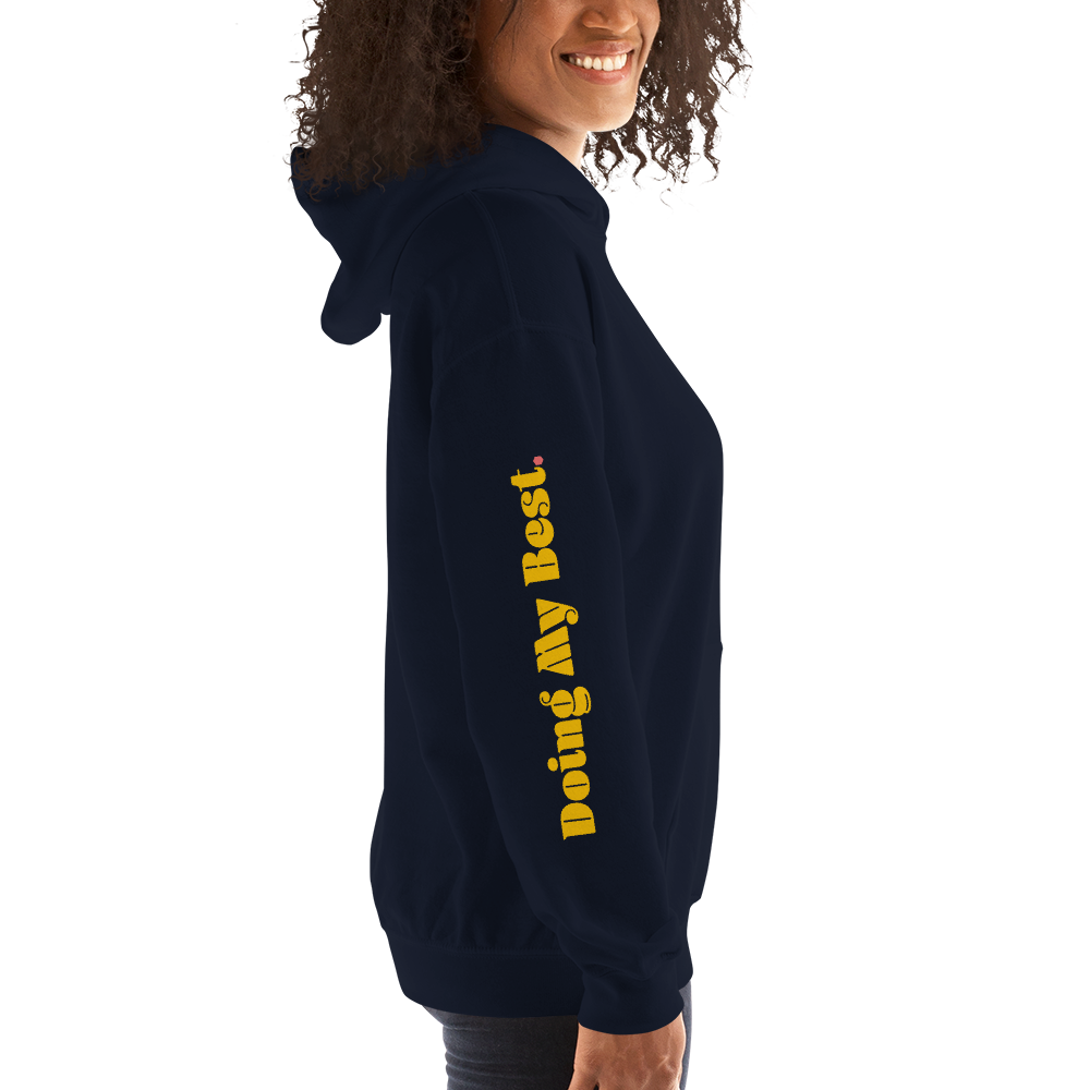 Doing My Best Hoodie (3 Colors)