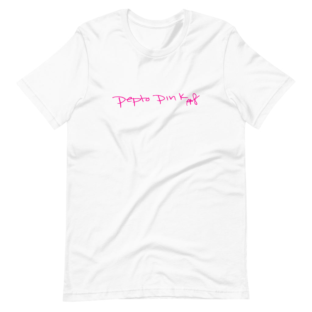 Pepto Pink Unisex t-shirt