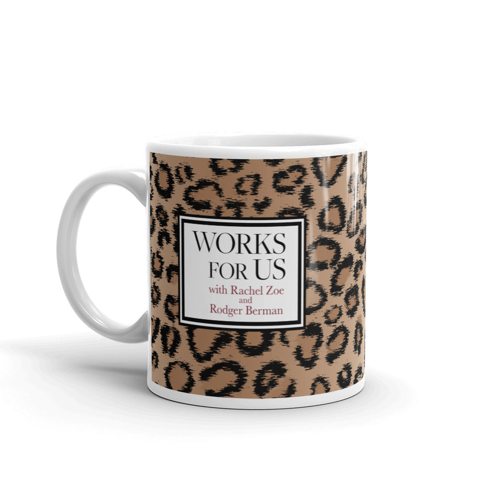 Works For Us Leopard Mug
