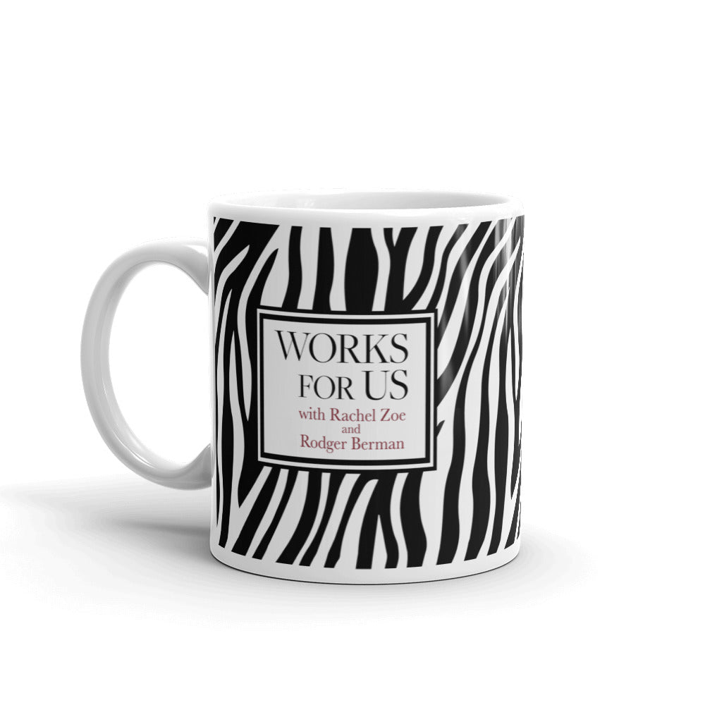 Works For Us Zebra Mug