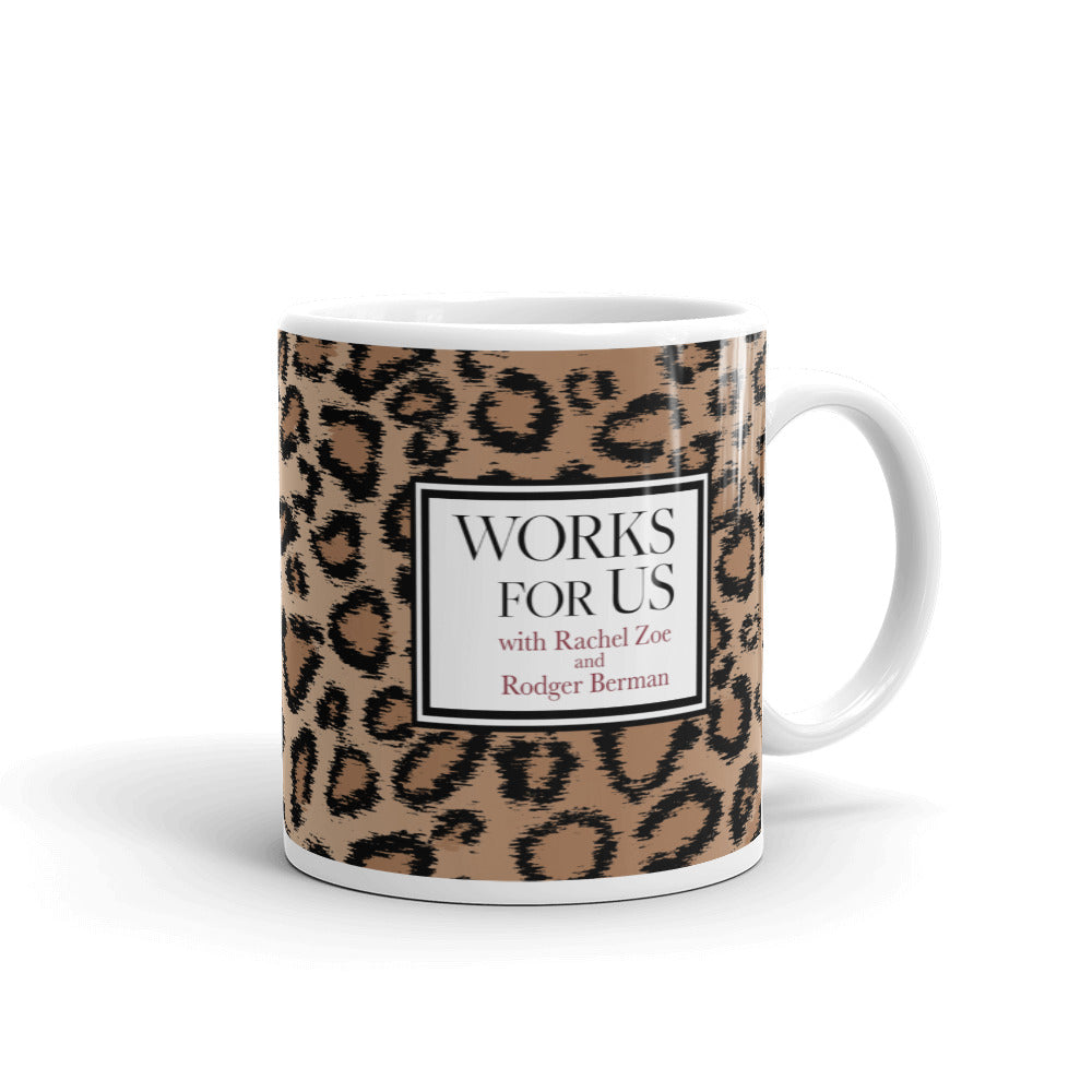 Works For Us Leopard Mug