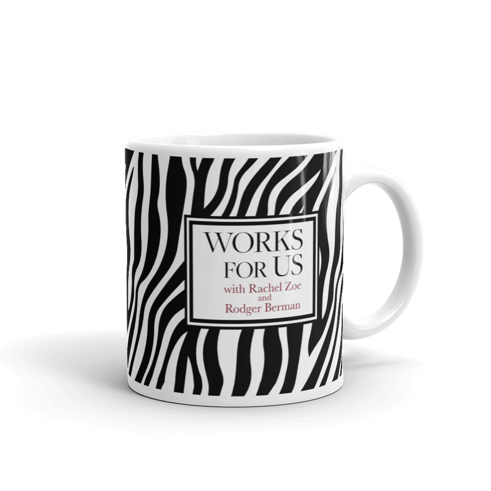 Works For Us Zebra Mug