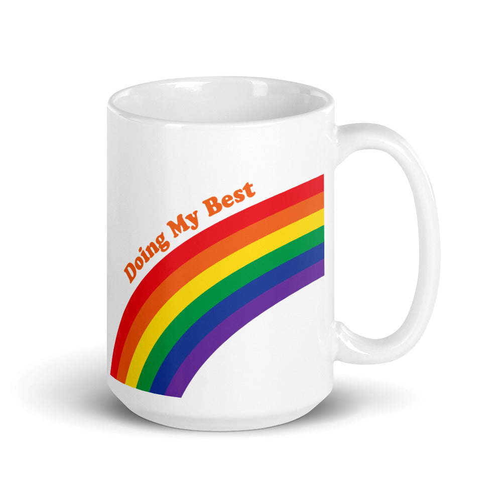 Rainbow Doing My Best Mug