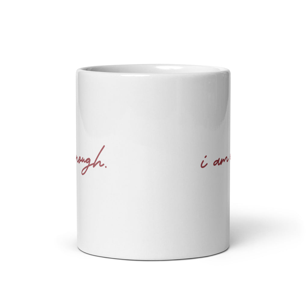 I Am Enough Mug