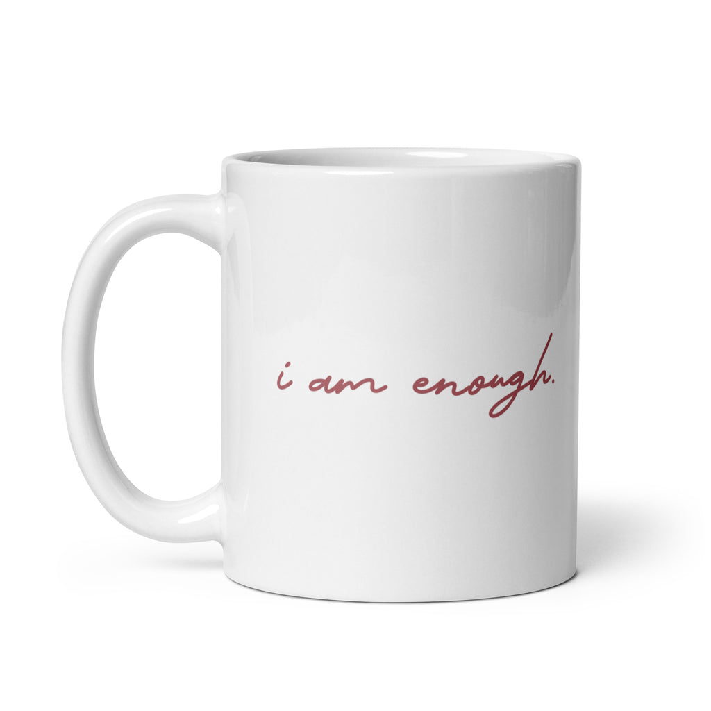 I Am Enough Mug