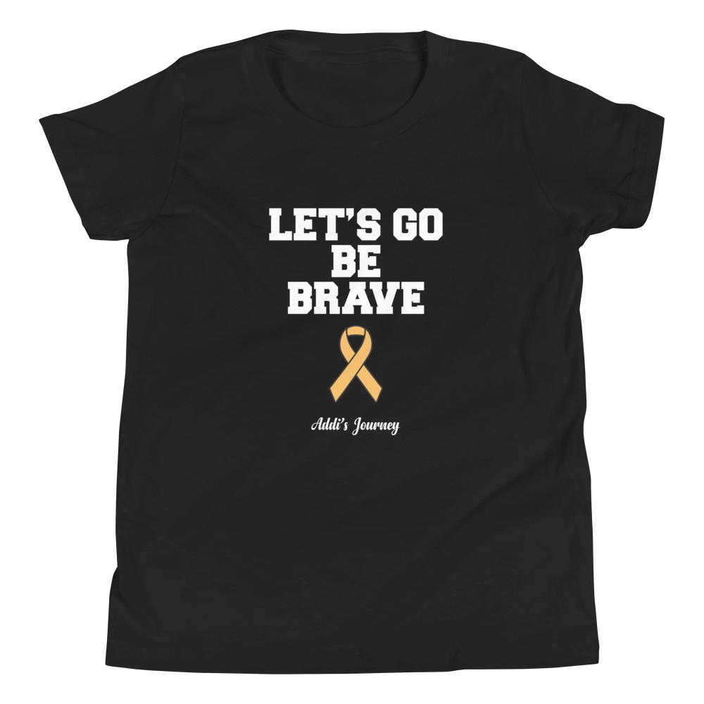 Let's Go Be Brave Youth T-Shirt (9 Colors)